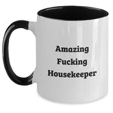 Funny Housekeeper Gifts from Friends and Family - Two Tone Coffee Mug with Amazing Quote, Birthday Unique Presents for Housekeeper - Main
